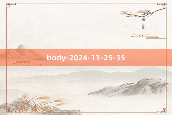 body-2024-11-25-35