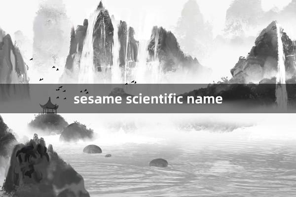 sesame scientific name