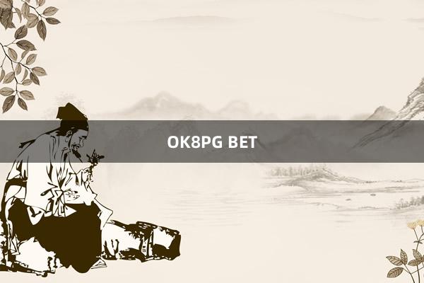 OK8PG BET